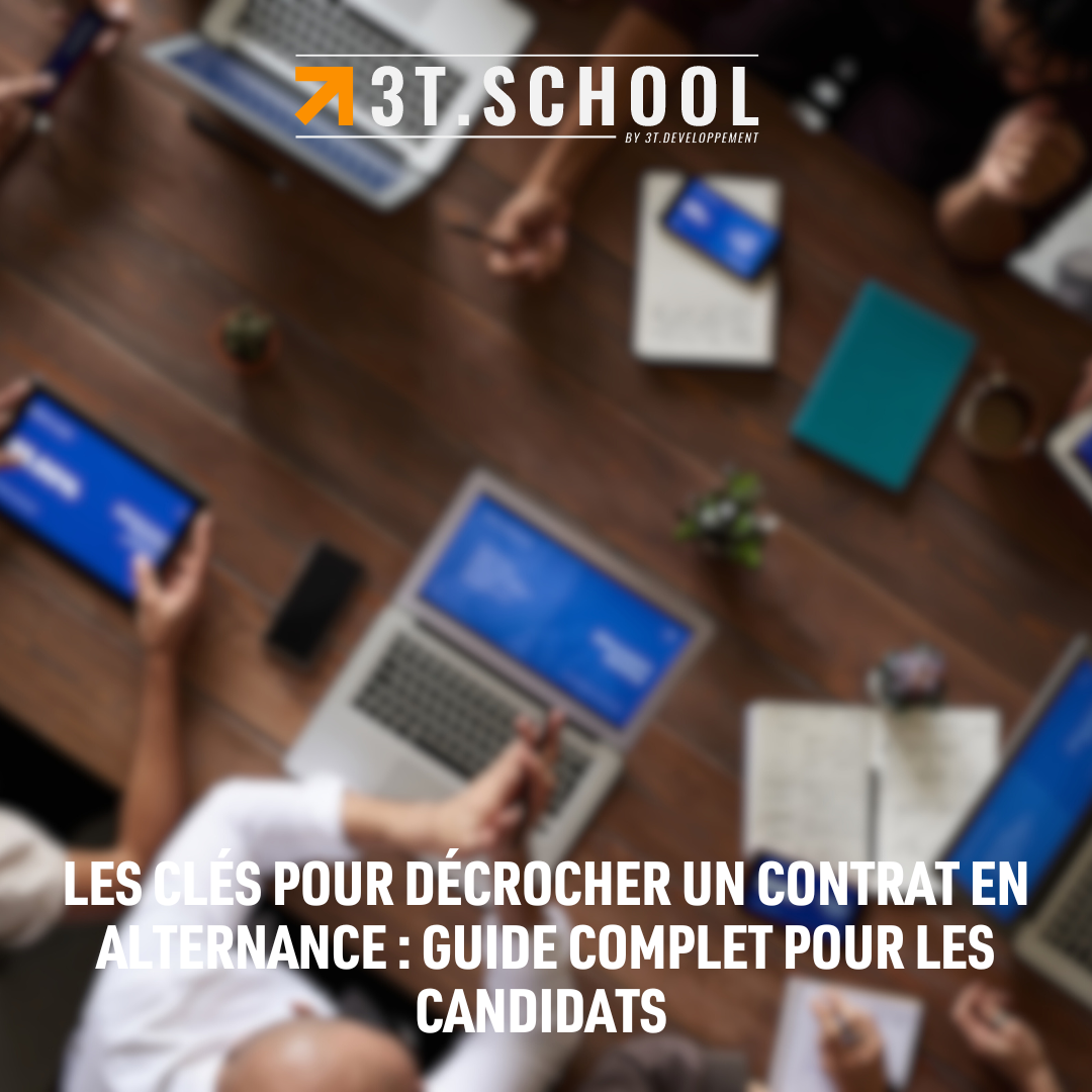 Les clés pour décrocher un contrat en alternance : Guide complet pour les candidats