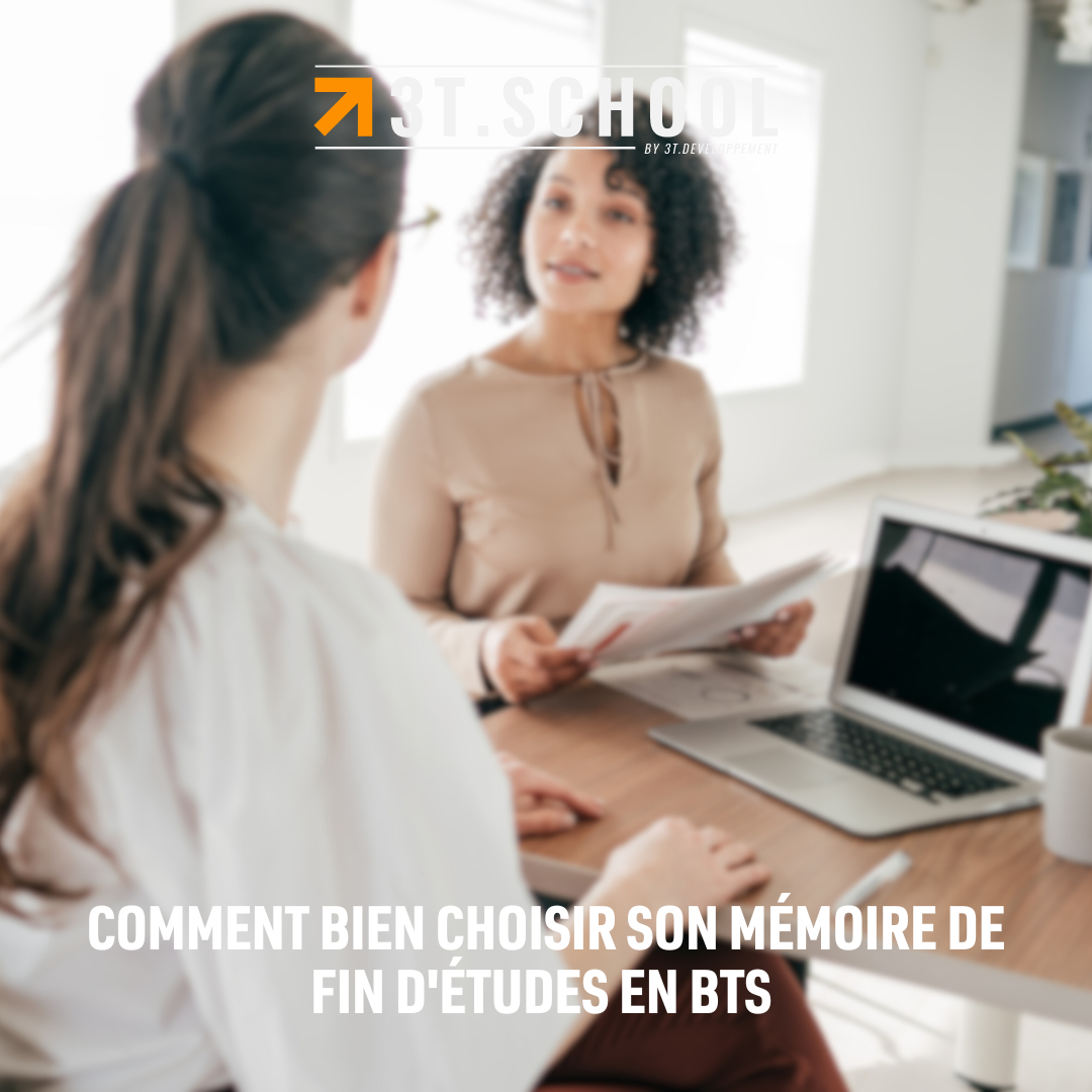 Comment bien choisir son mémoire de fin d'études en BTS 